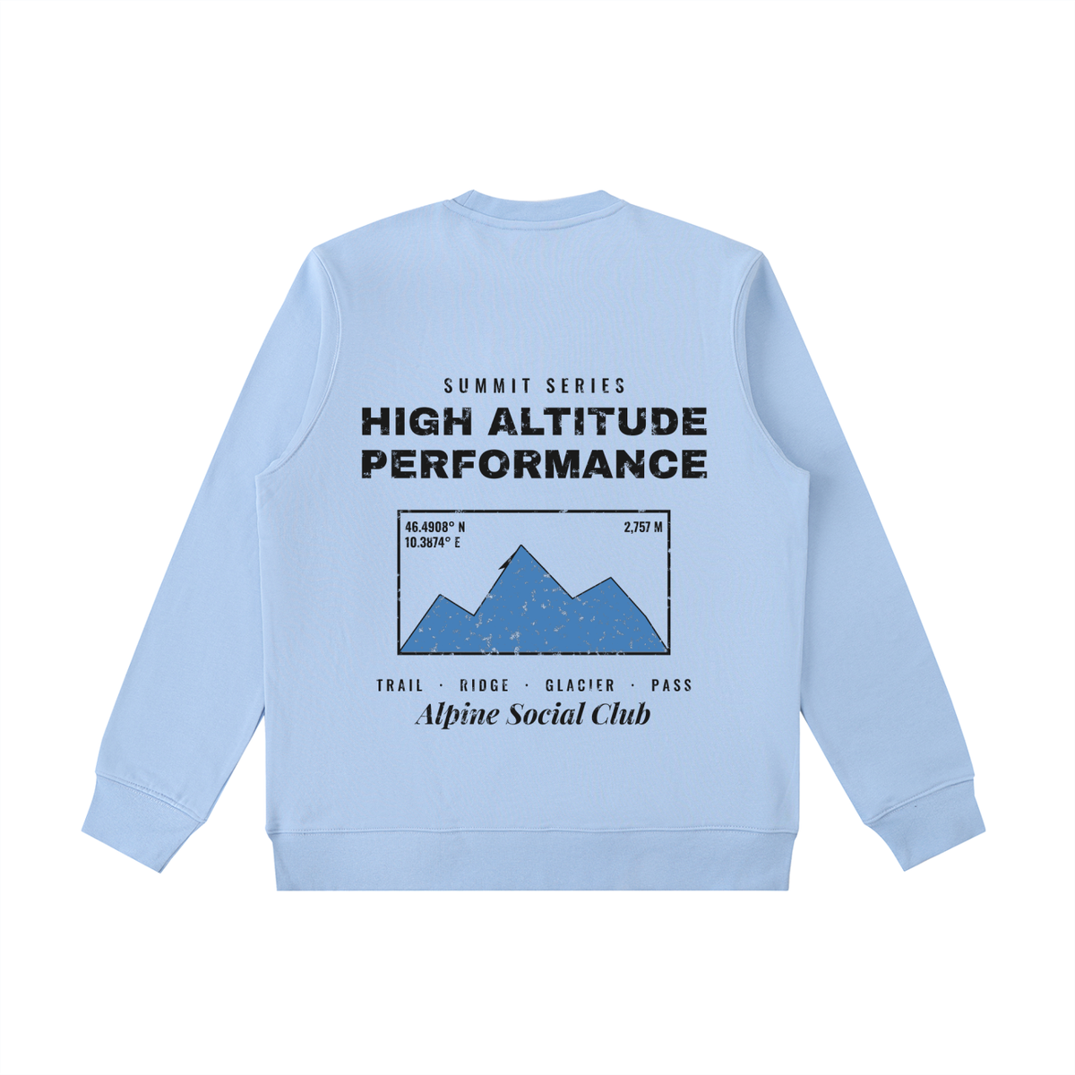High Altitude Heavyweight Sweatshirt – Sky Blue – back